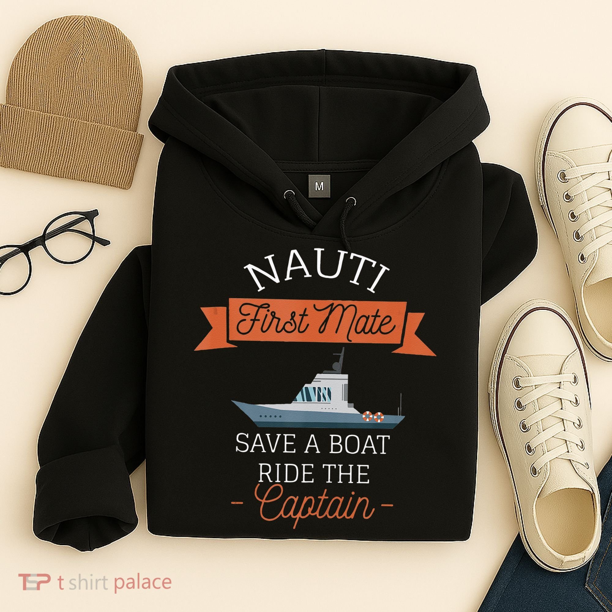 Nauti First Mate Save A Boat Ride The Captain Hoodie