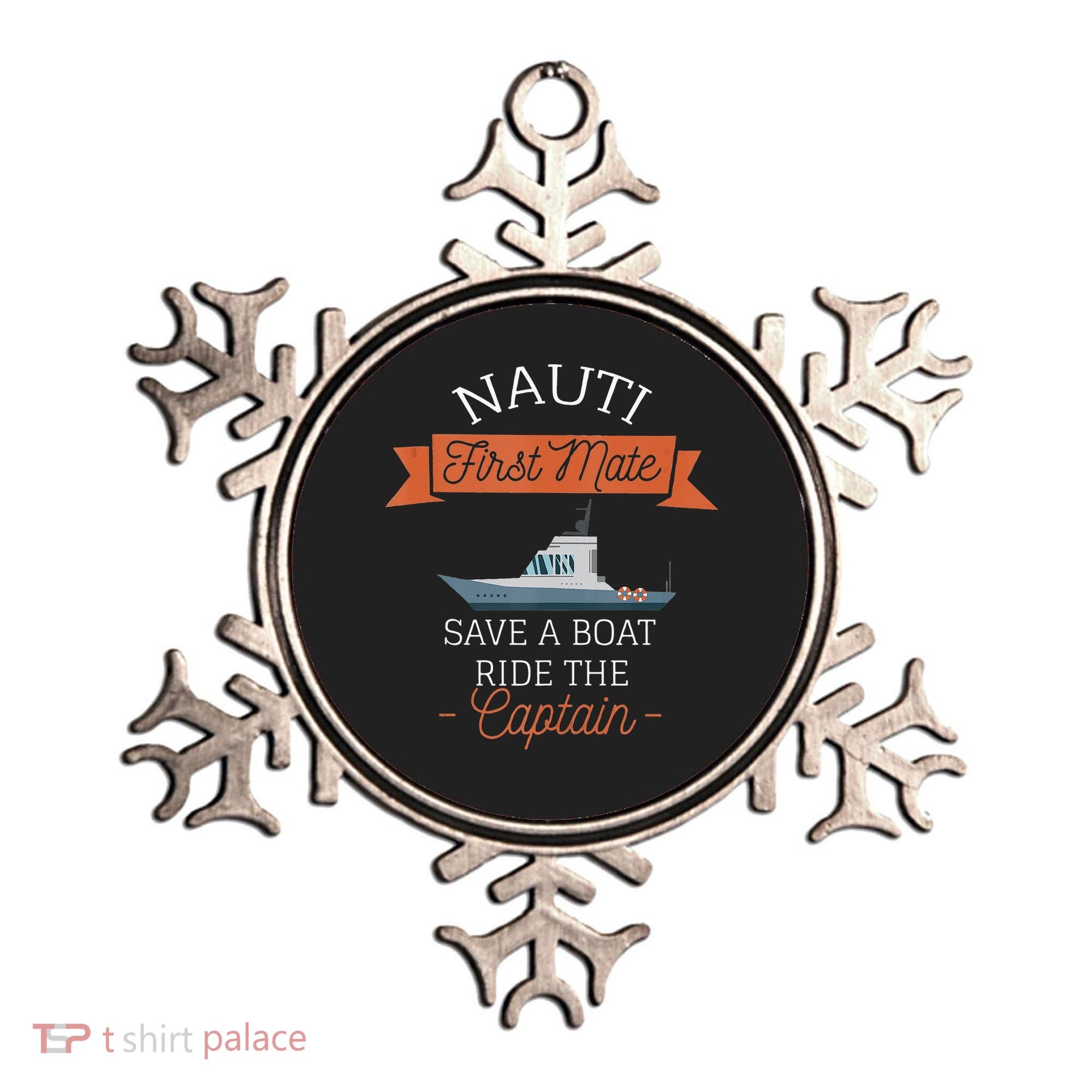 Nauti First Mate Save A Boat Ride The Captain Ornament