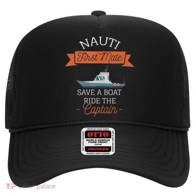 Nauti First Mate Save A Boat Ride The Captain Hat