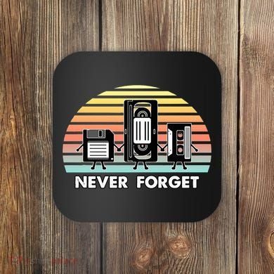Never Forget Media Floppy Disk Vhs Casette Audio Tape Coaster