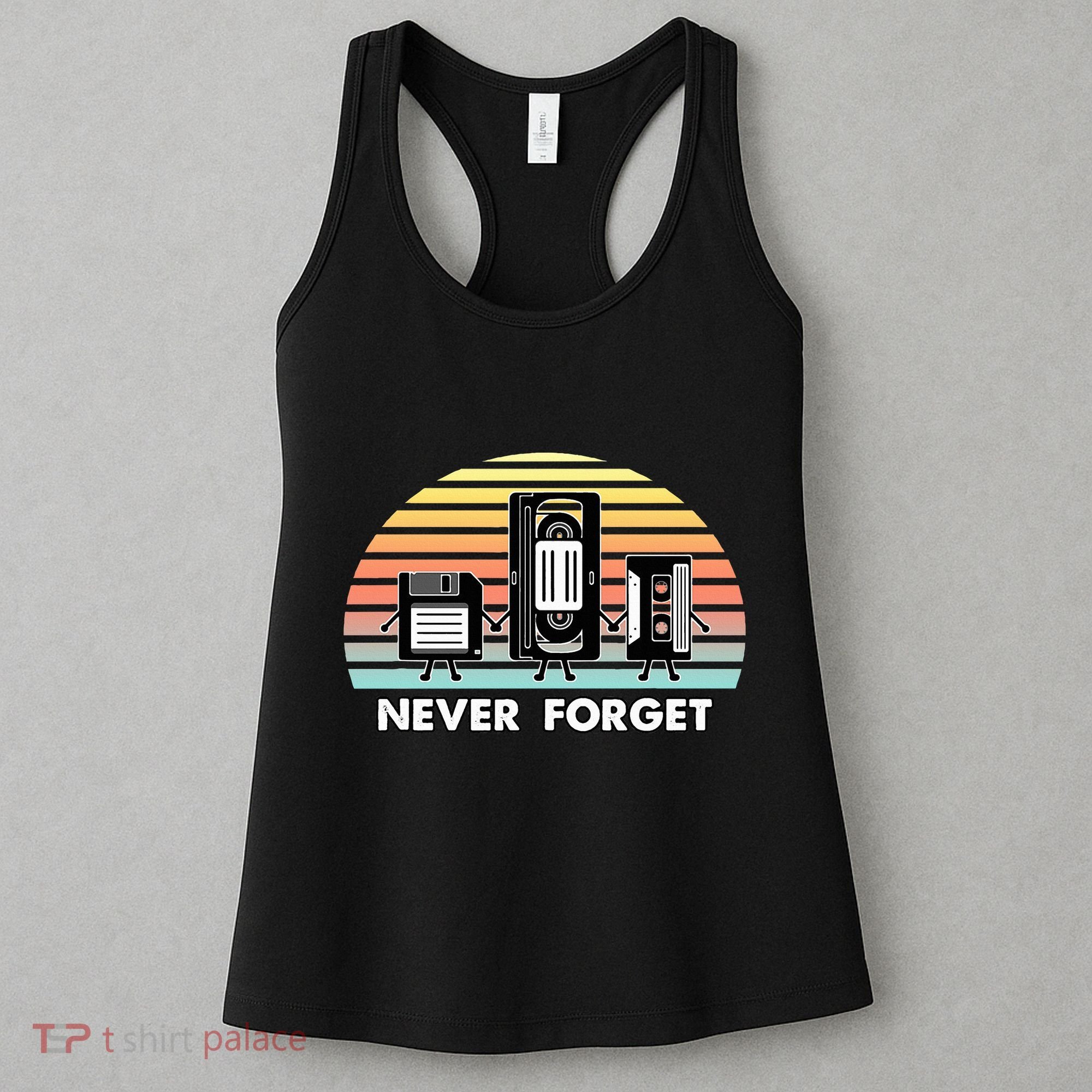 Never Forget Media Floppy Disk Vhs Casette Audio Tape Women's Tank Top