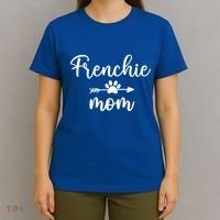 Novelty Frenchie Mom Mama Gift Dog Mom Frenchie Mothers Day Cute Gift T-Shirt thumb 4