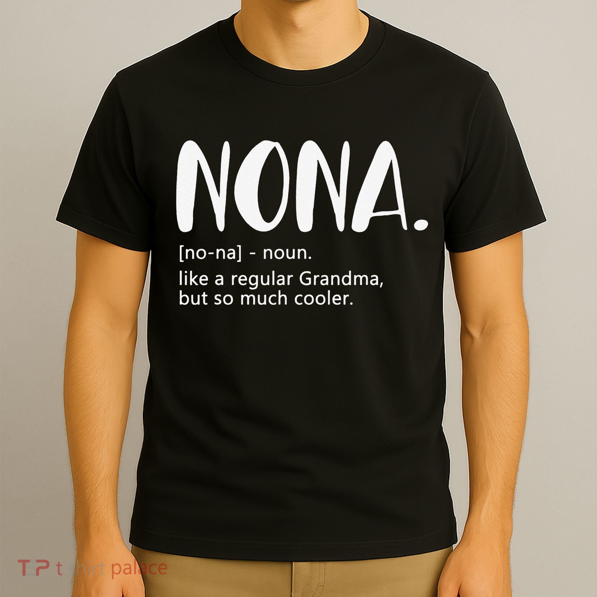 Nona for  Mother's Day for Grandma Nona T-Shirt