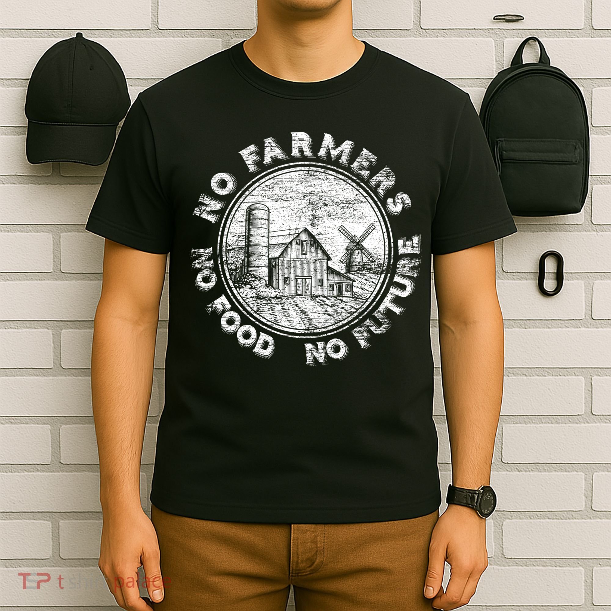 No Farmers No Food No Future Great Gift T-Shirt