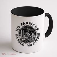 No Farmers No Food No Future Great Gift Coffee Mug thumb 1