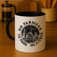 No Farmers No Food No Future Great Gift Coffee Mug thumb 4
