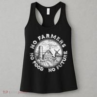 No Farmers No Food No Future Great Gift Women's Tank Top thumb 3