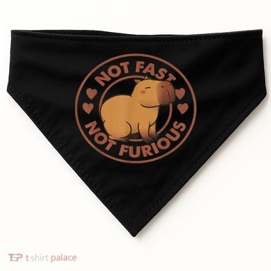 Not Fast Not Furious Capybara USA-Made Doggie Bandana