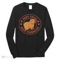 Not Fast Not Furious Capybara Long Sleeve Shirt thumb 0