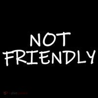 Not Friendly Novelty Text Warning To Others (C) Women's T-Shirt thumb 6