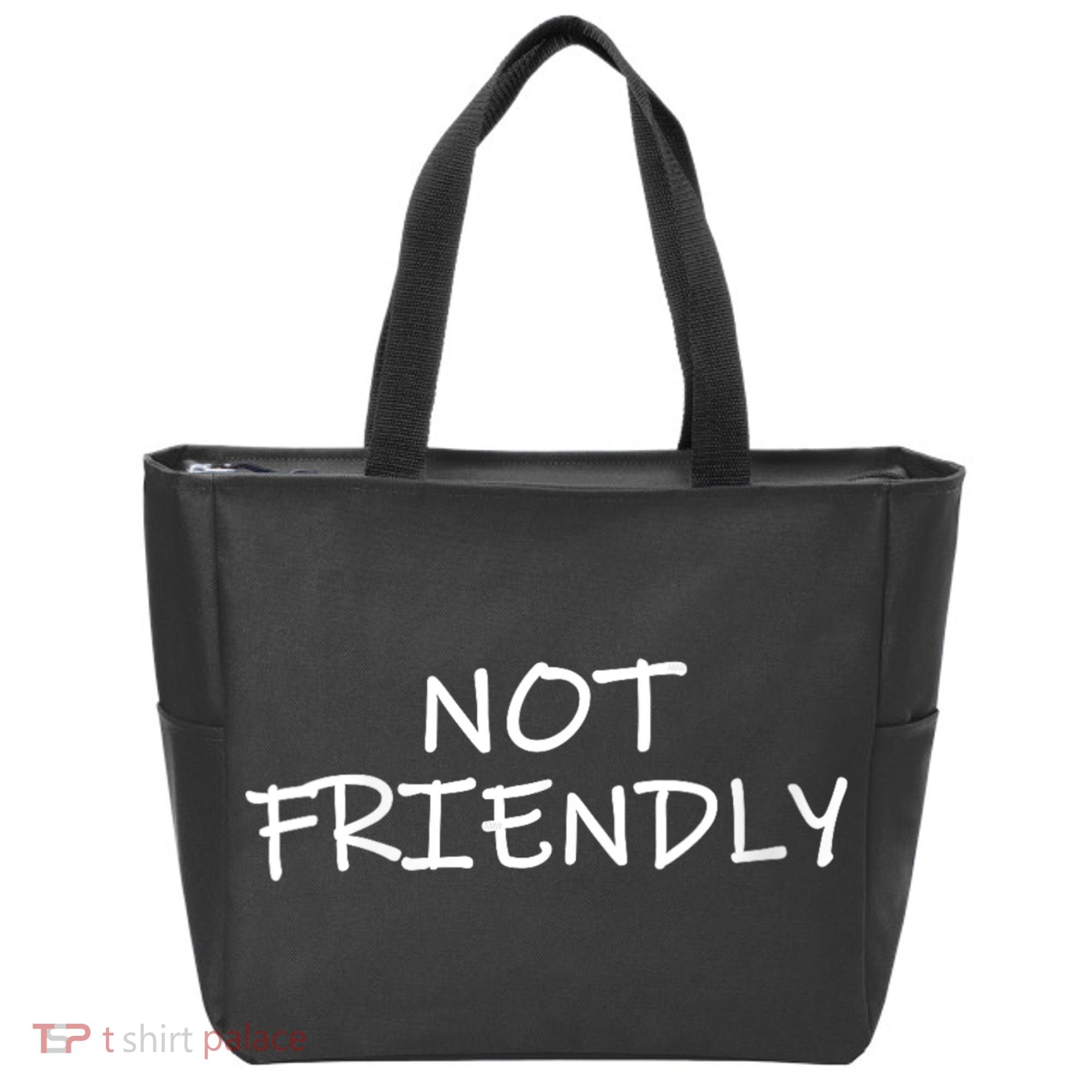 Not Friendly Novelty Text Warning To Others (C) Tote Bag