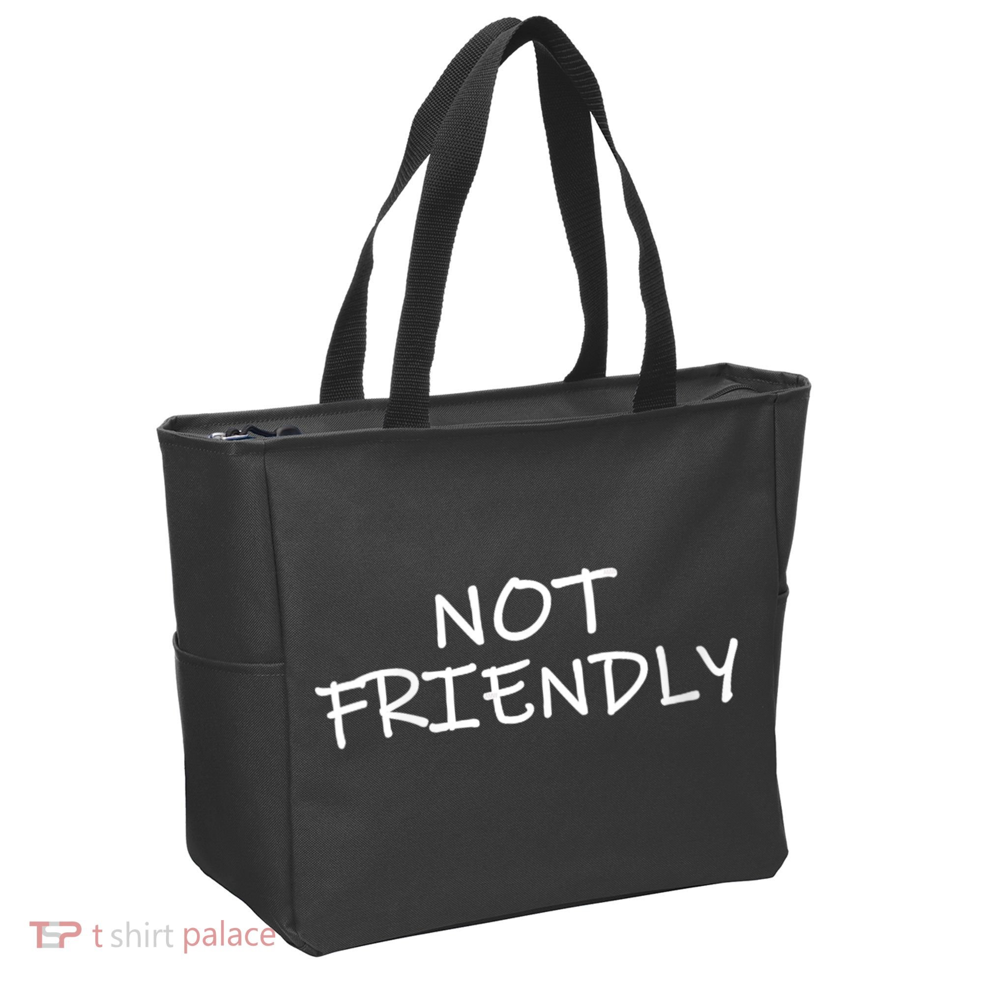 Not Friendly Novelty Text Warning To Others (C) Tote Bag