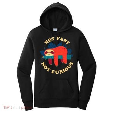 Not Fast Not Furious Dinomike Design Women's Hoodie