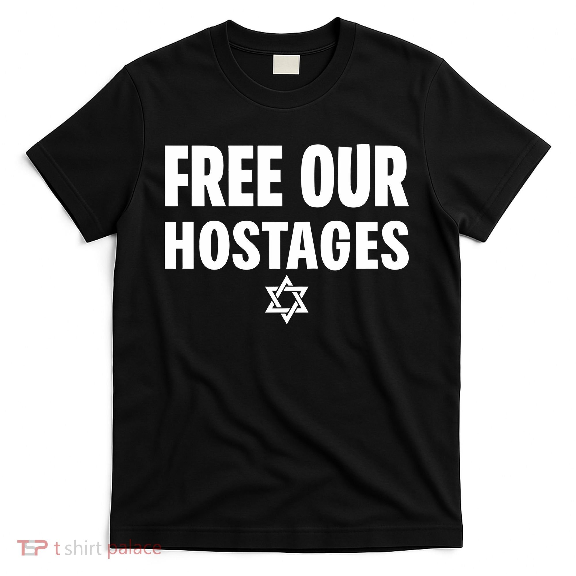 Neveragainlive1 Free Our Hostages Israel T-Shirt