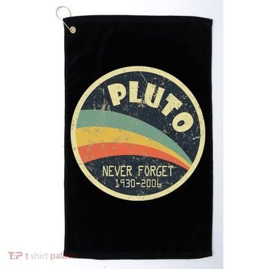 Never Forget Planet Pluto Vintage Retro Space Golf Towel