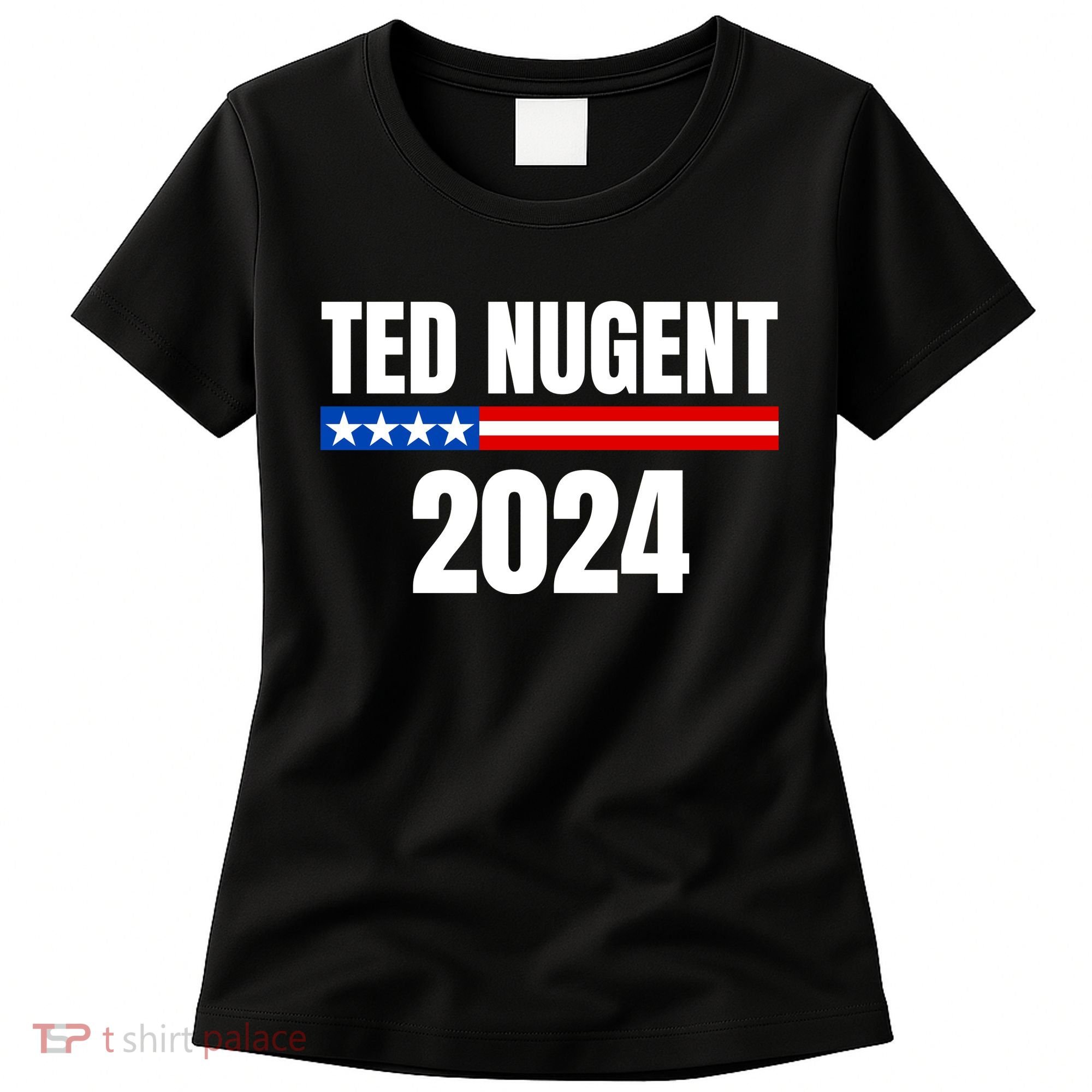 Nugent For President 2024 Women's T-Shirt