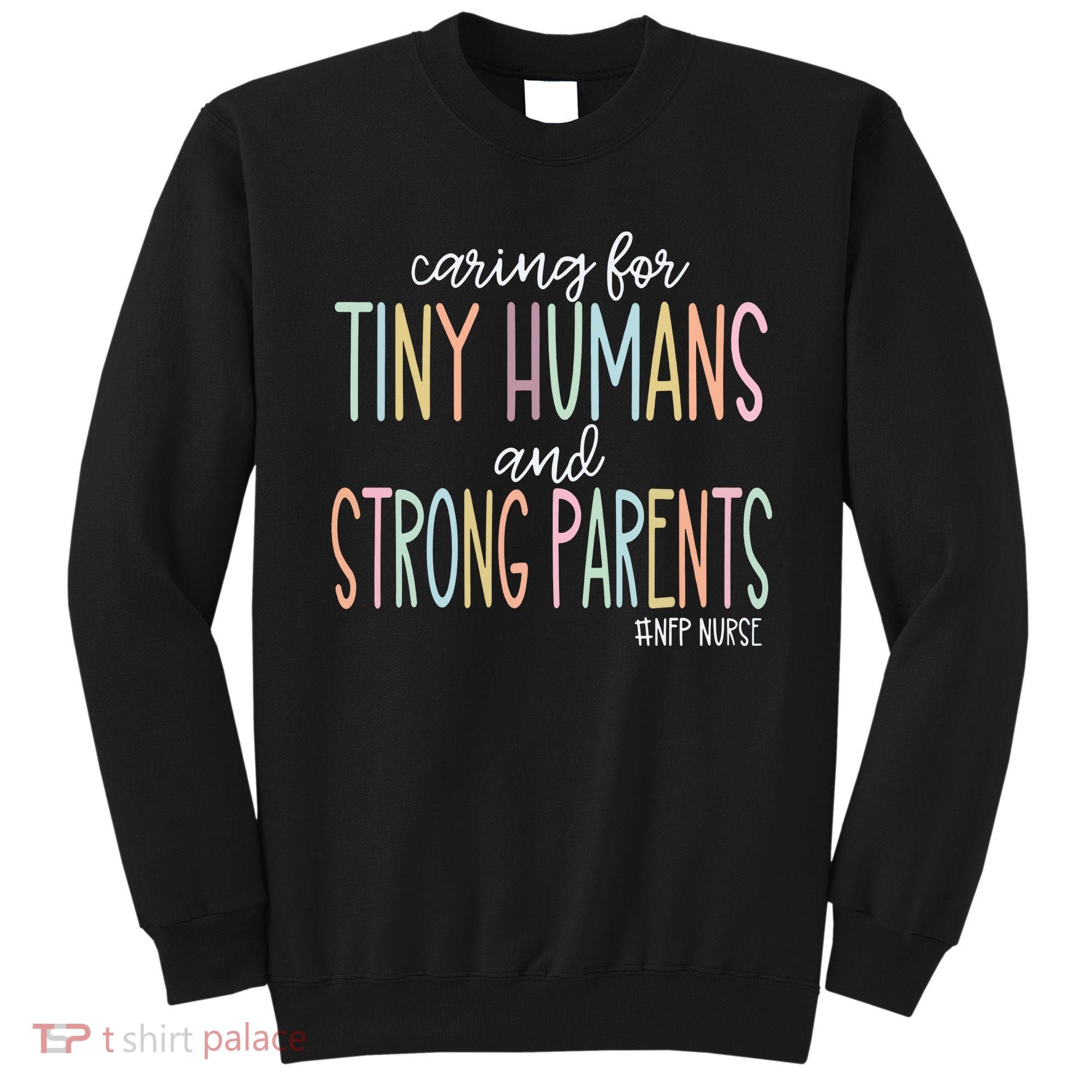Nurse Family Partnership Nfp Nurse Sweatshirt
