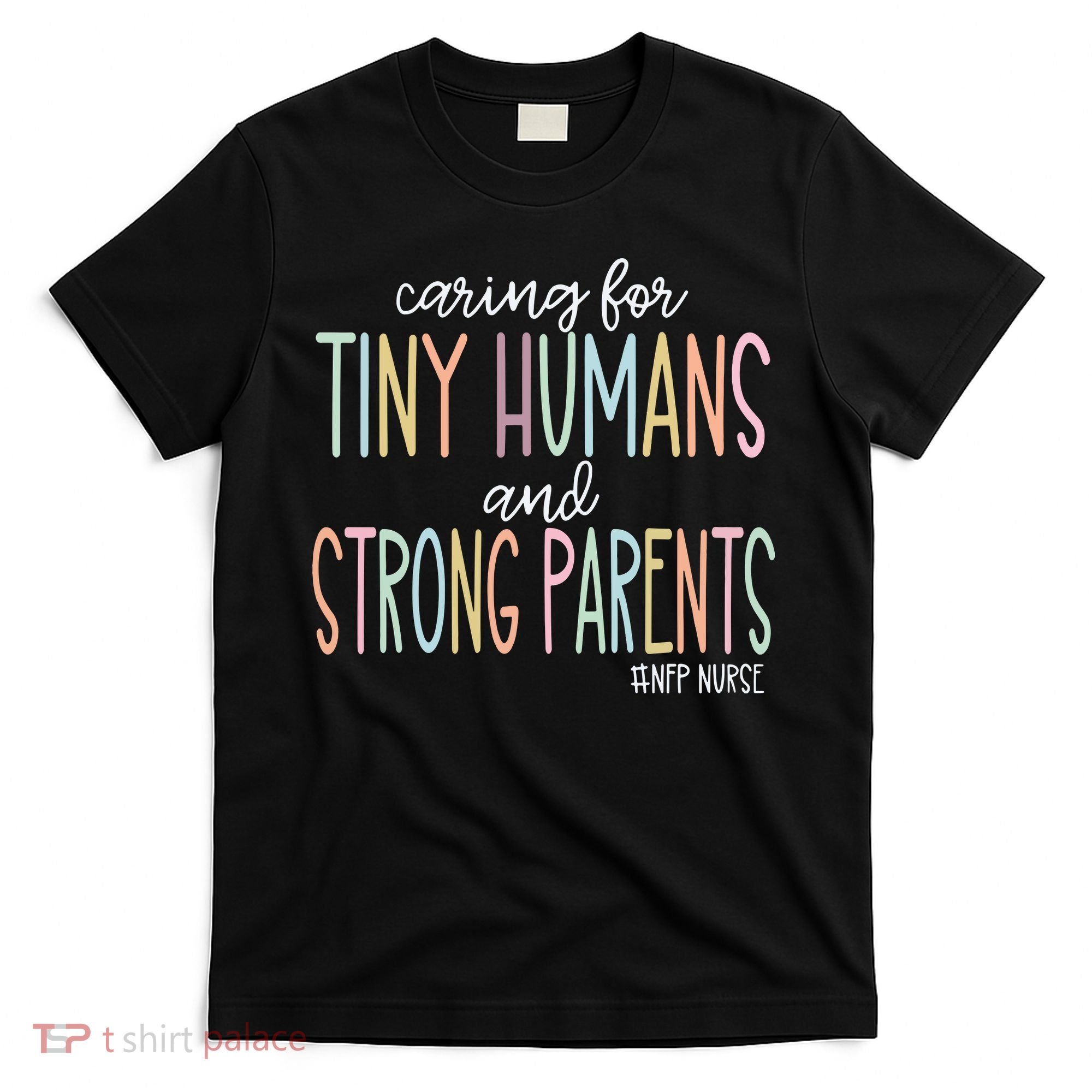 Nurse Family Partnership Nfp Nurse T-Shirt