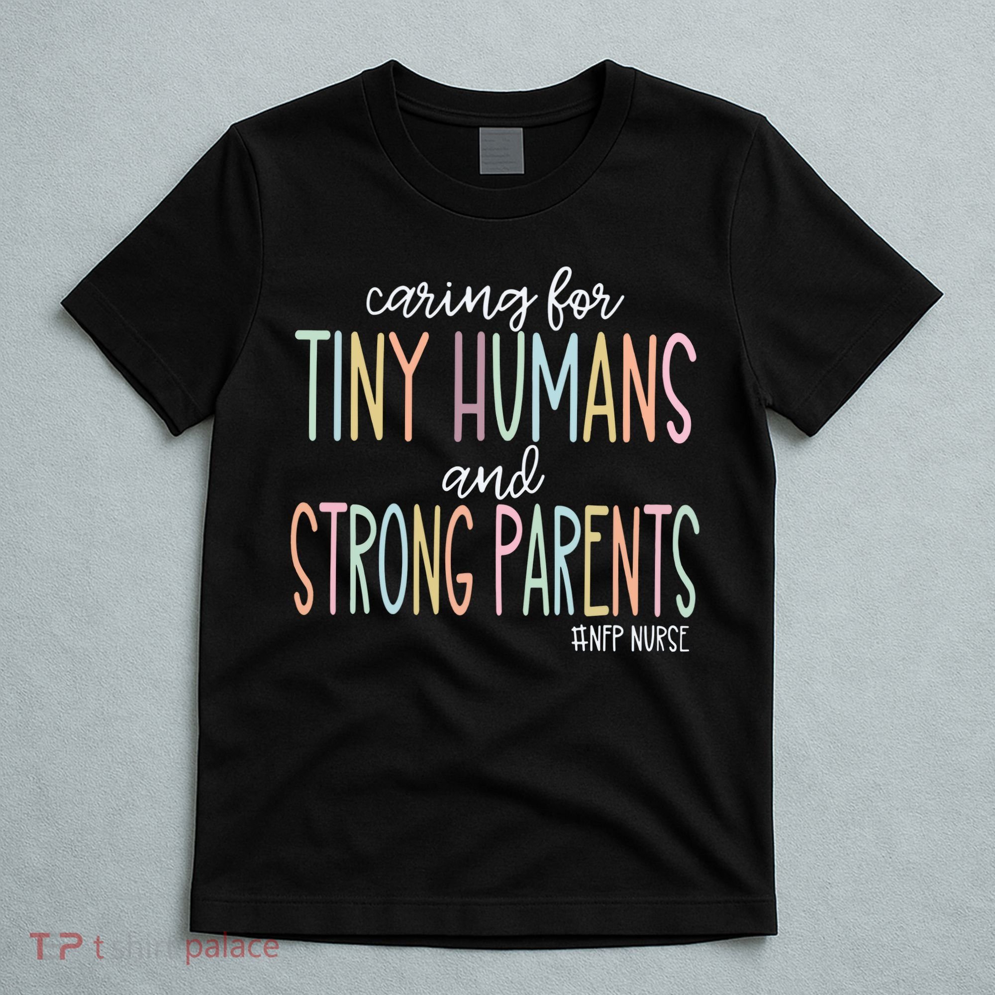 Nurse Family Partnership Nfp Nurse T-Shirt