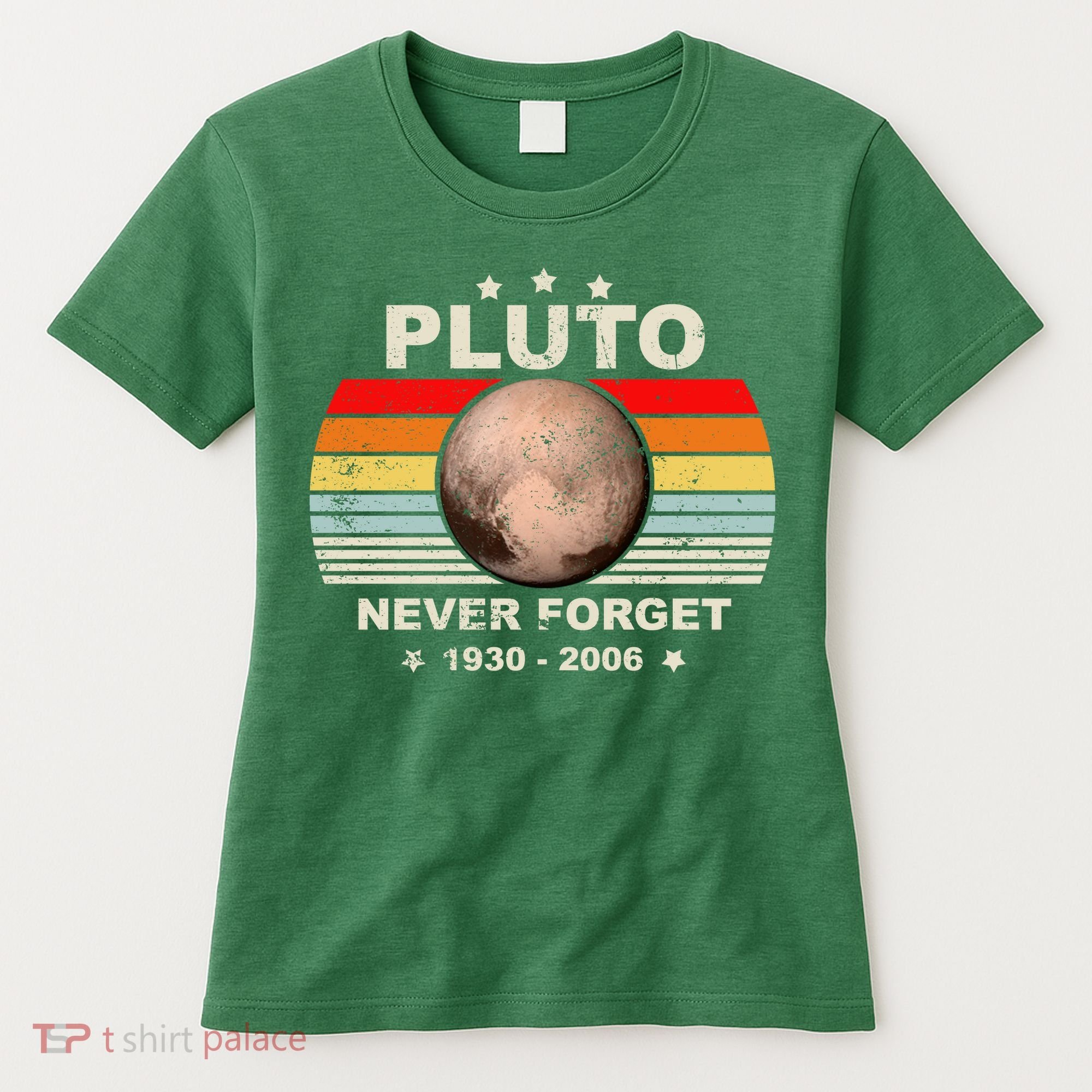 Never Forget Pluto Women's T-Shirt