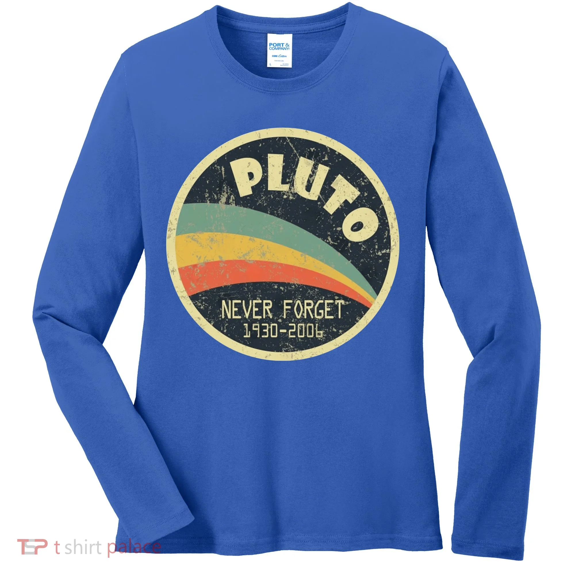 Never Forget Planet Pluto Retro Vintage Women's Long Sleeve Shirt