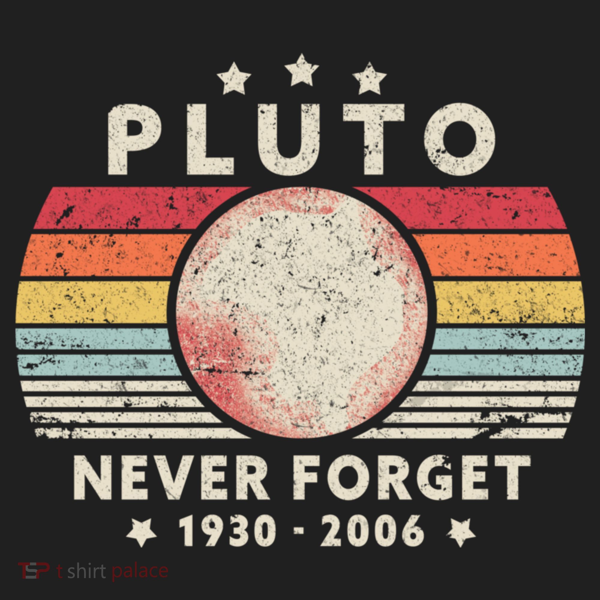 Never Forget Pluto Shirt. Retro Style Funny Space, Science Women's Sweatshirt