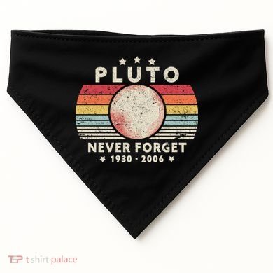 Never Forget Pluto Shirt. Retro Style Funny Space, Science USA-Made Doggie Bandana