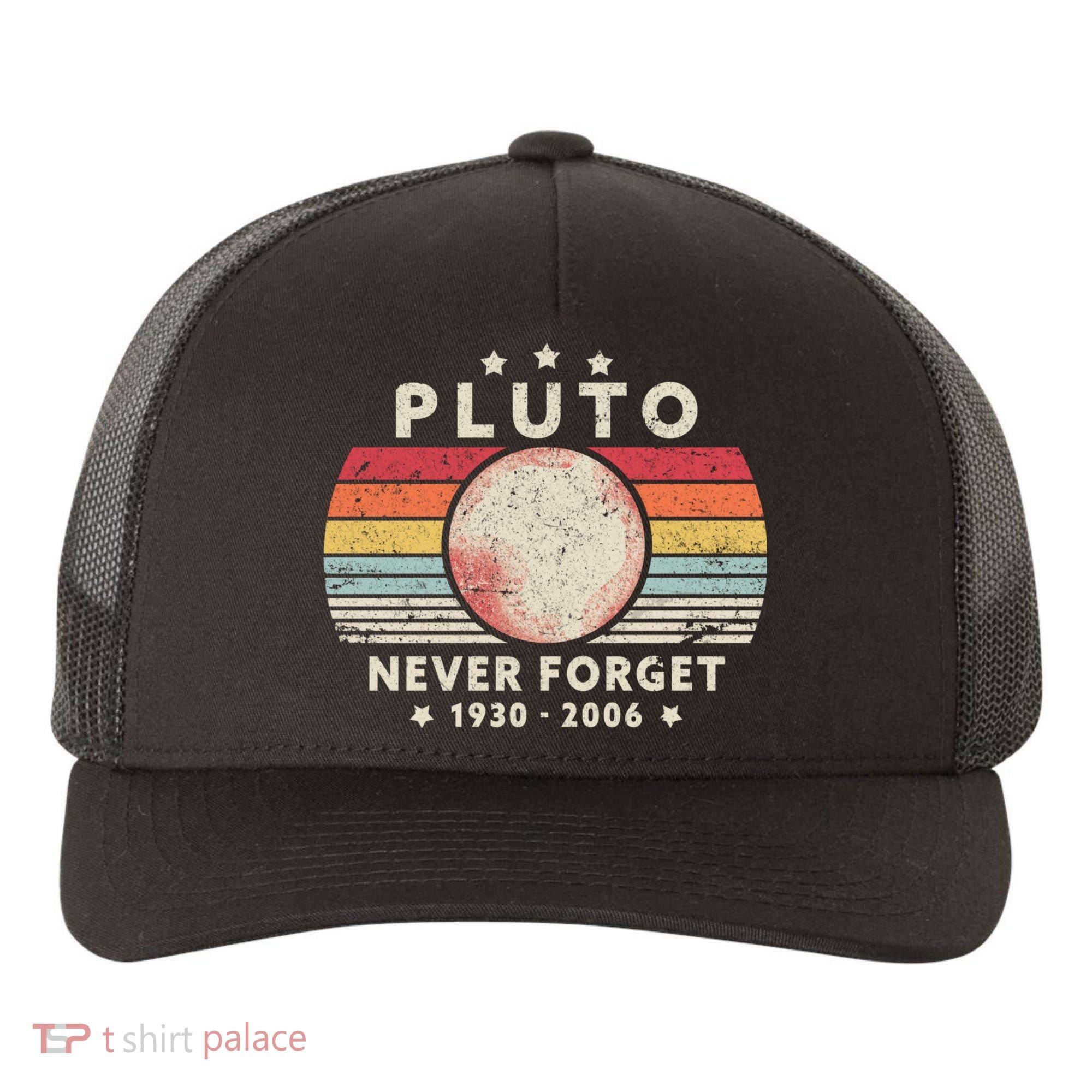 Never Forget Pluto Shirt. Retro Style Funny Space, Science Yupoong Adult 5-Panel Trucker Hat
