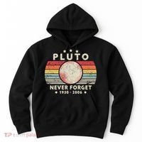 Never Forget Pluto Shirt. Retro Style Funny Space, Science Hoodie thumb 0