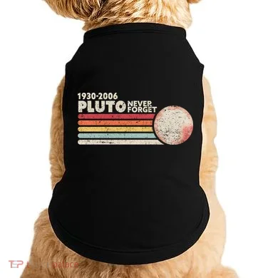 Never Forget Pluto Retro Science Gift Doggie Tank