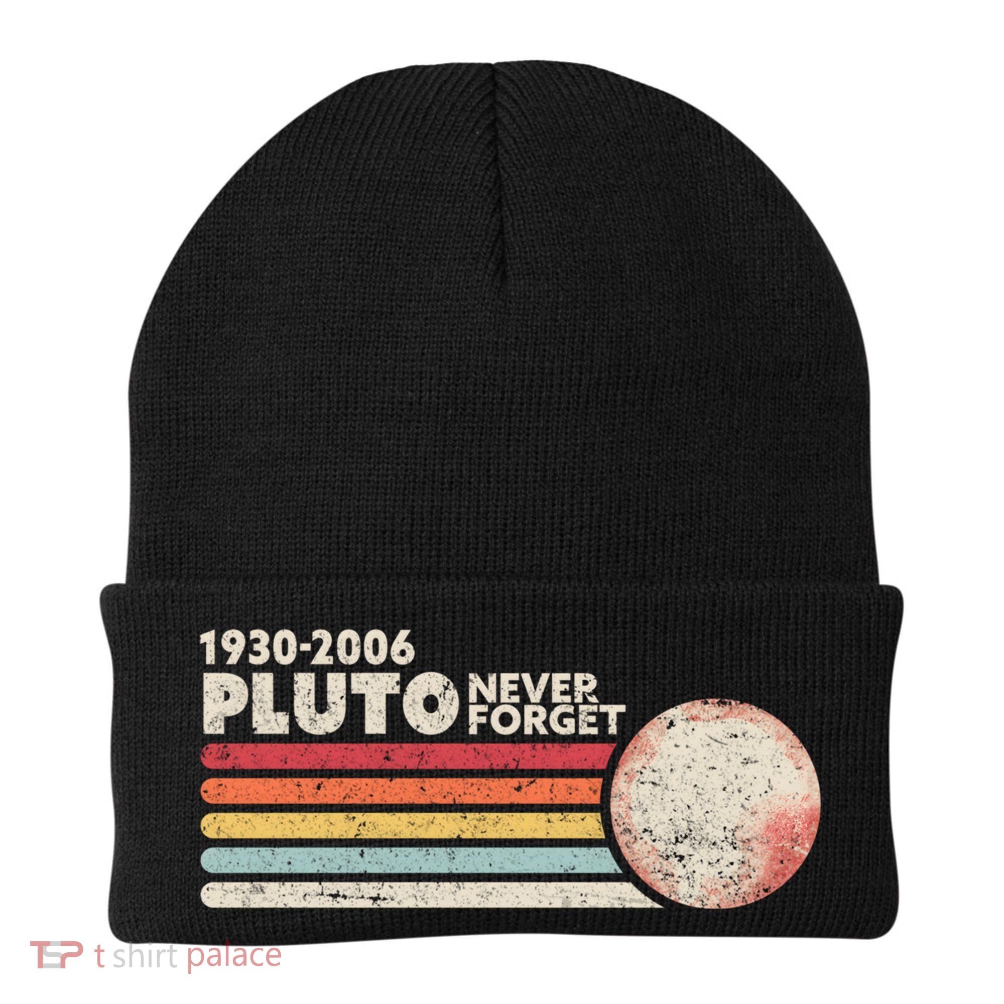 Never Forget Pluto Retro Science Gift Beanie