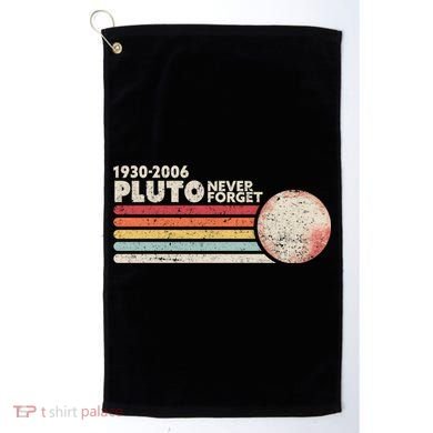 Never Forget Pluto Retro Science Gift Golf Towel