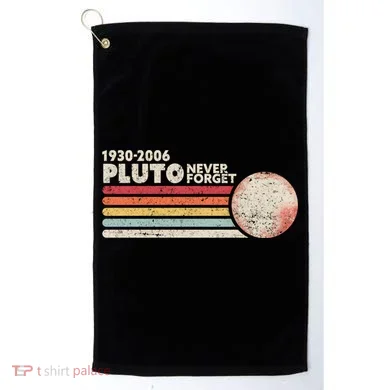 Never Forget Pluto Retro Science Gift Golf Towel
