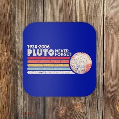 Never Forget Pluto Retro Science Gift Coaster