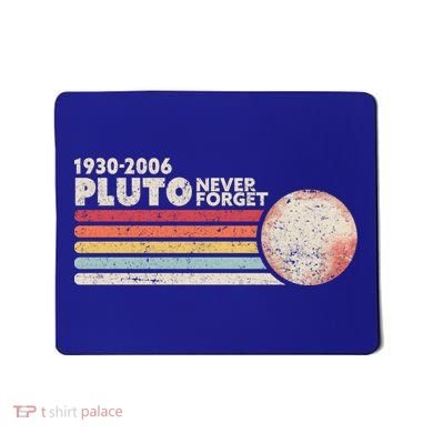 Never Forget Pluto Retro Science Gift Mousepad