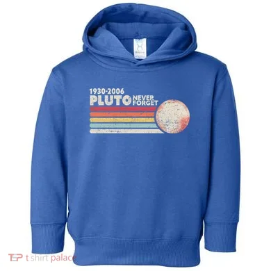 Never Forget Pluto Retro Science Gift Toddler Hoodie