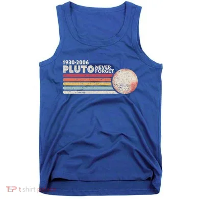 Never Forget Pluto Retro Science Gift Tank Top