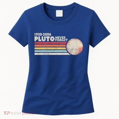 Never Forget Pluto Retro Science Gift Women's T-Shirt