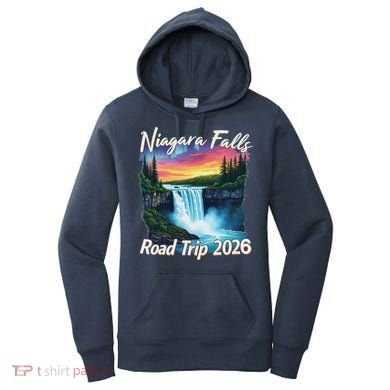 Niagara Falls Road Trip 2026 Women's Hoodie