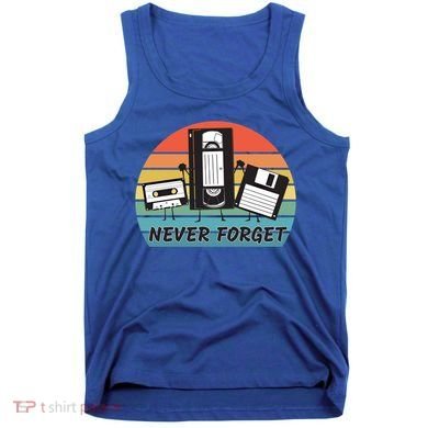 Never Forget Retro Vintage Cassette Tape Vhs Floppy Disc 80s Gift Tank Top