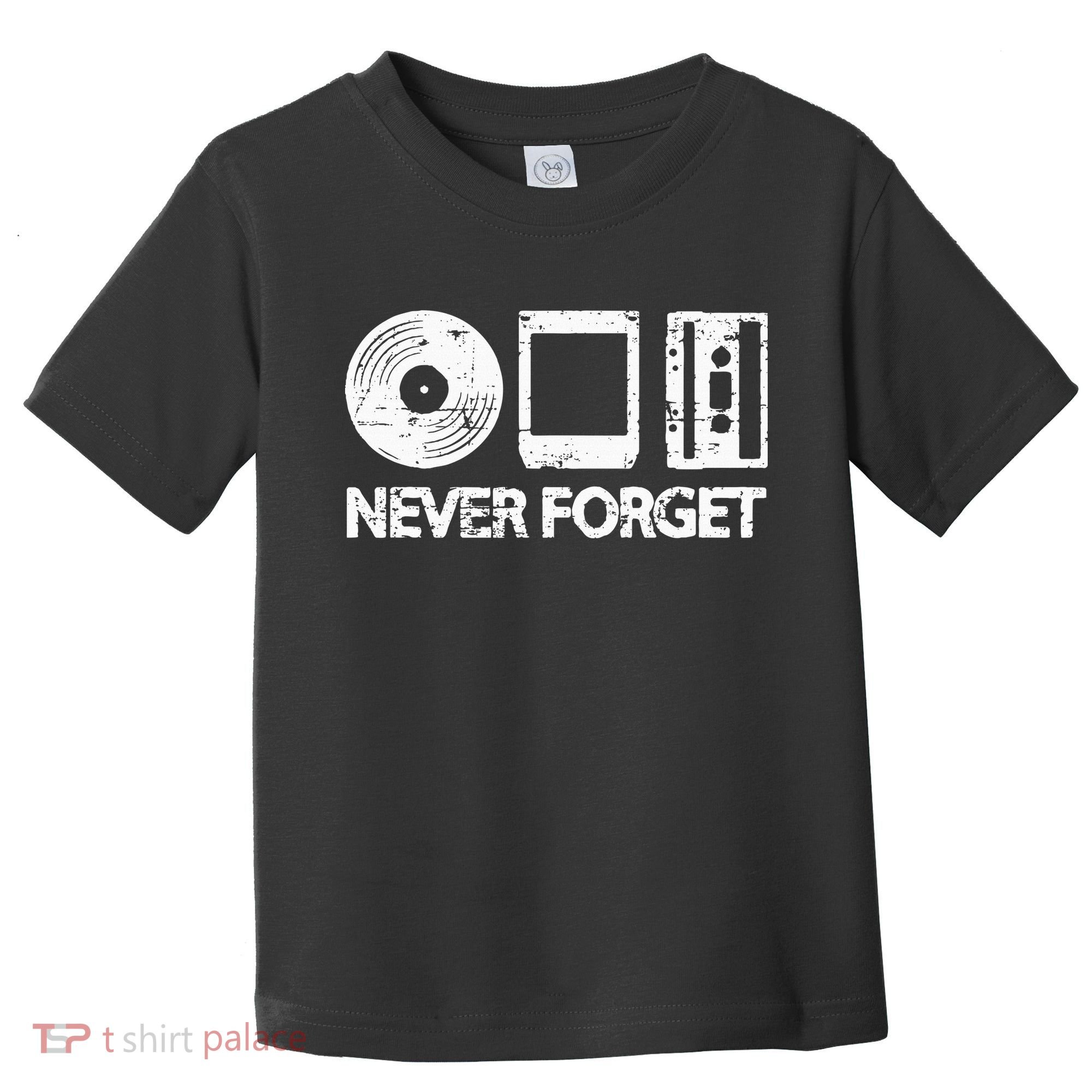 Never Forget Record 8 Track Cassette Tape Toddler T-Shirt