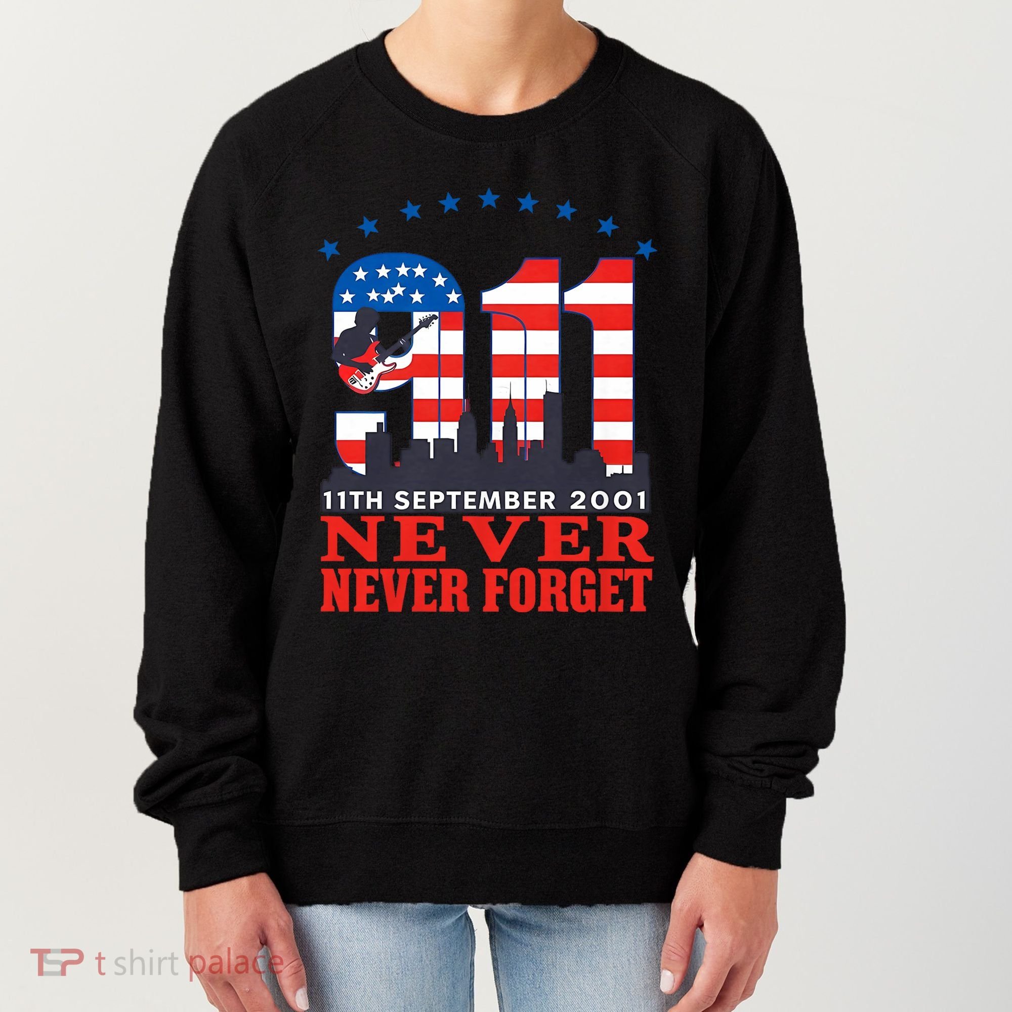 Never Forget September 11 2001 Memorial Day American Flag Women's Sweatshirt
