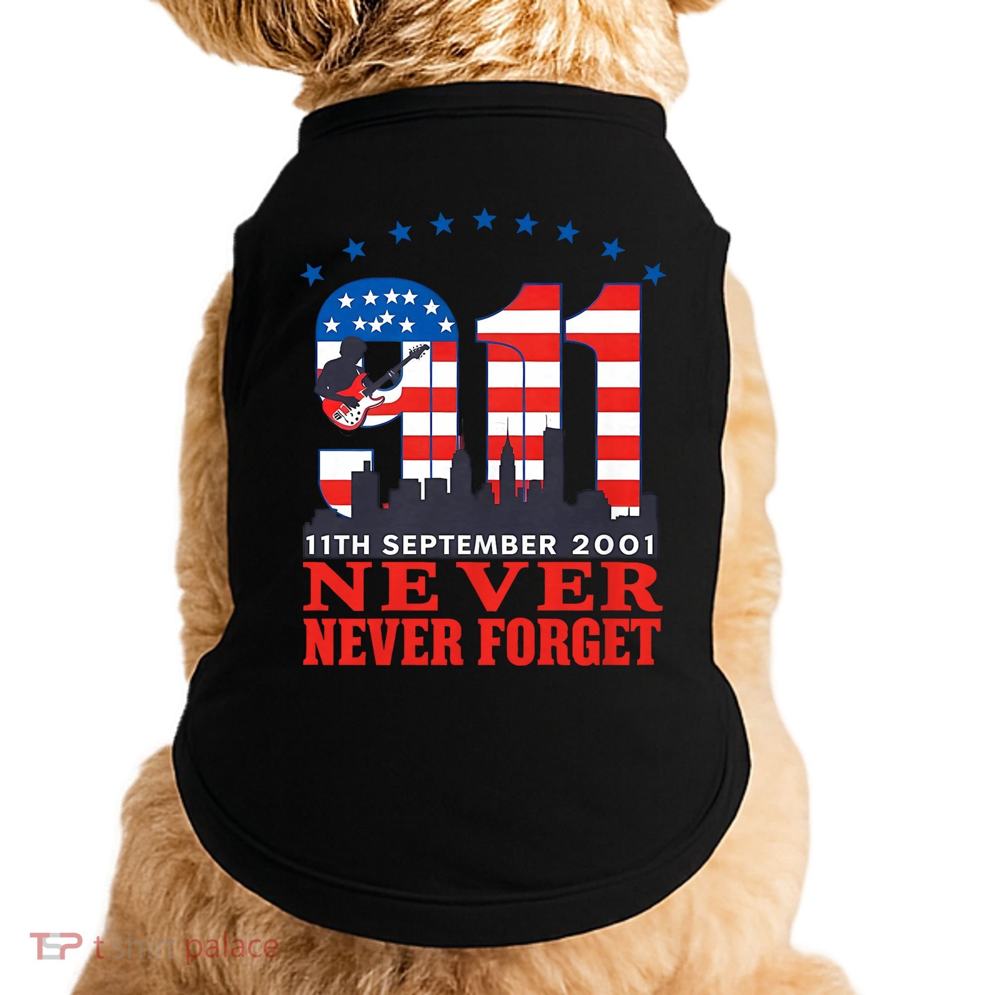 Never Forget September 11 2001 Memorial Day American Flag Doggie Tank