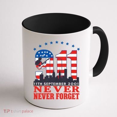 Never Forget September 11 2001 Memorial Day American Flag Coffee Mug back