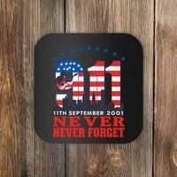 Never Forget September 11 2001 Memorial Day American Flag Coaster thumb 0