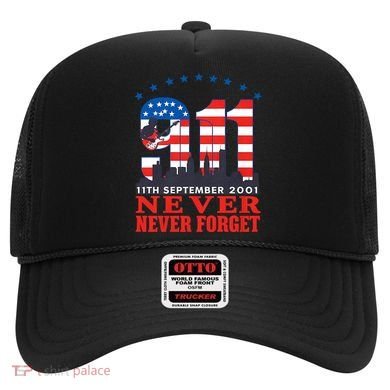Never Forget September 11 2001 Memorial Day American Flag Hat