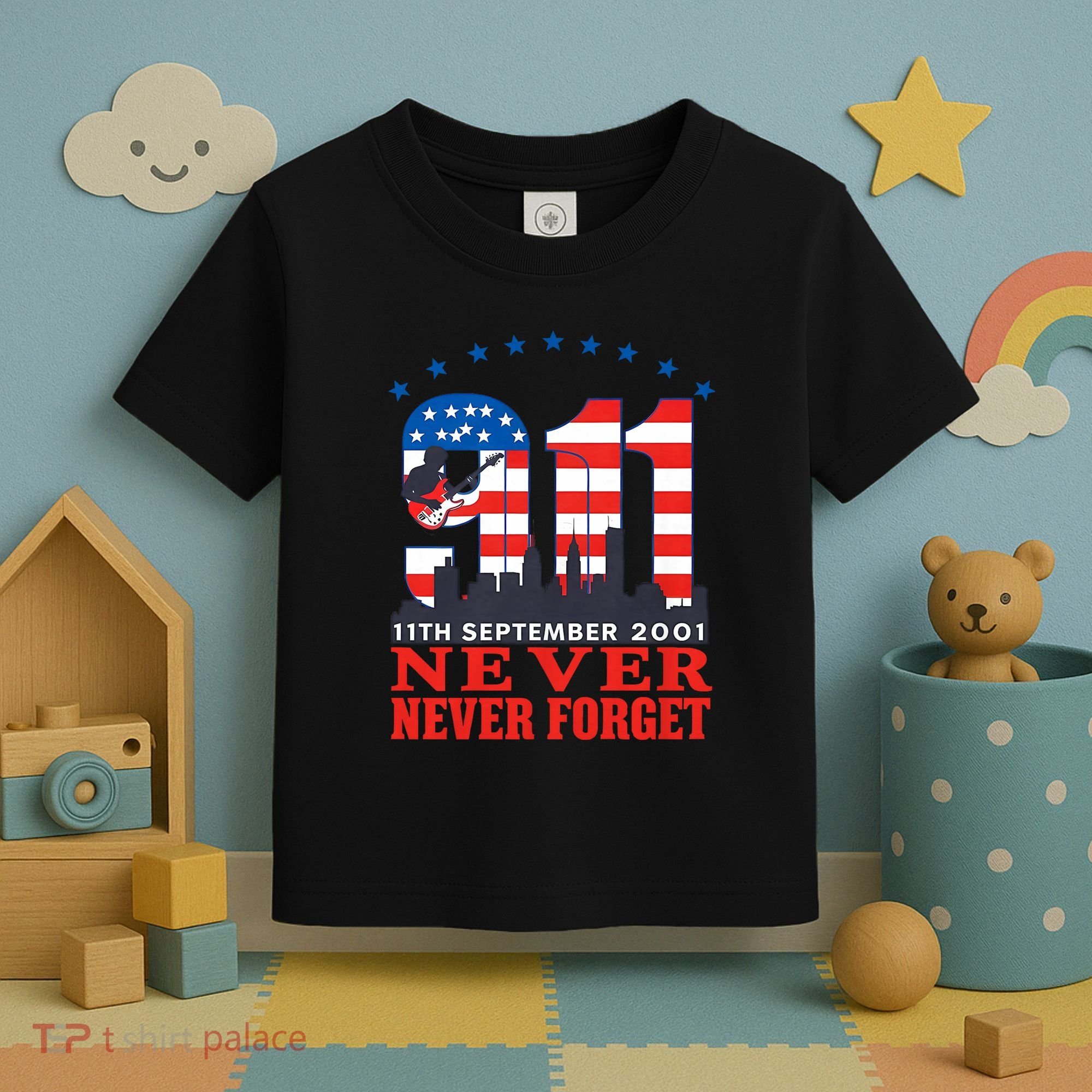 Never Forget September 11 2001 Memorial Day American Flag Toddler T-Shirt