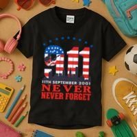 Never Forget September 11 2001 Memorial Day American Flag Kids T-Shirt thumb 3