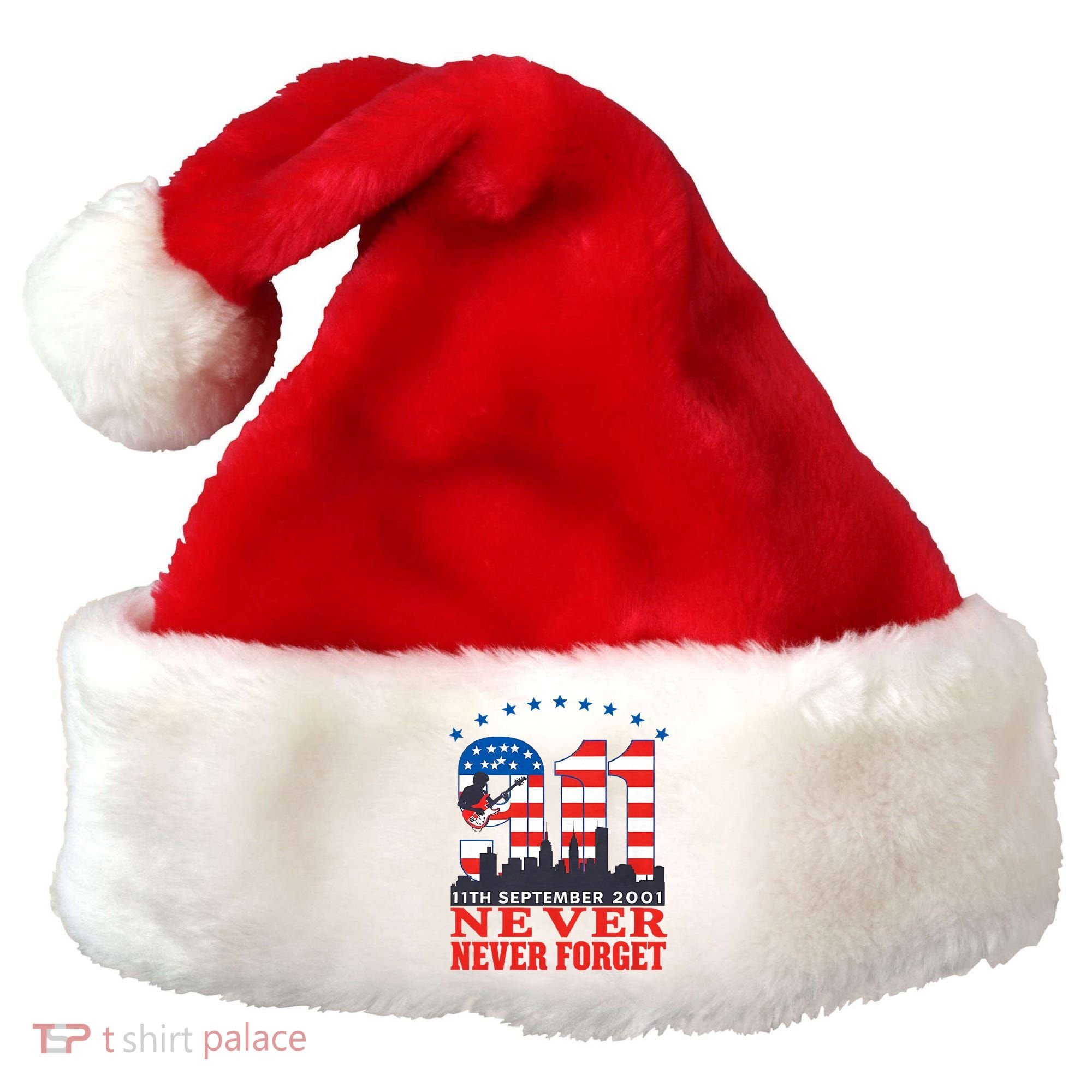Never Forget September 11 2001 Memorial Day American Flag Santa Hat