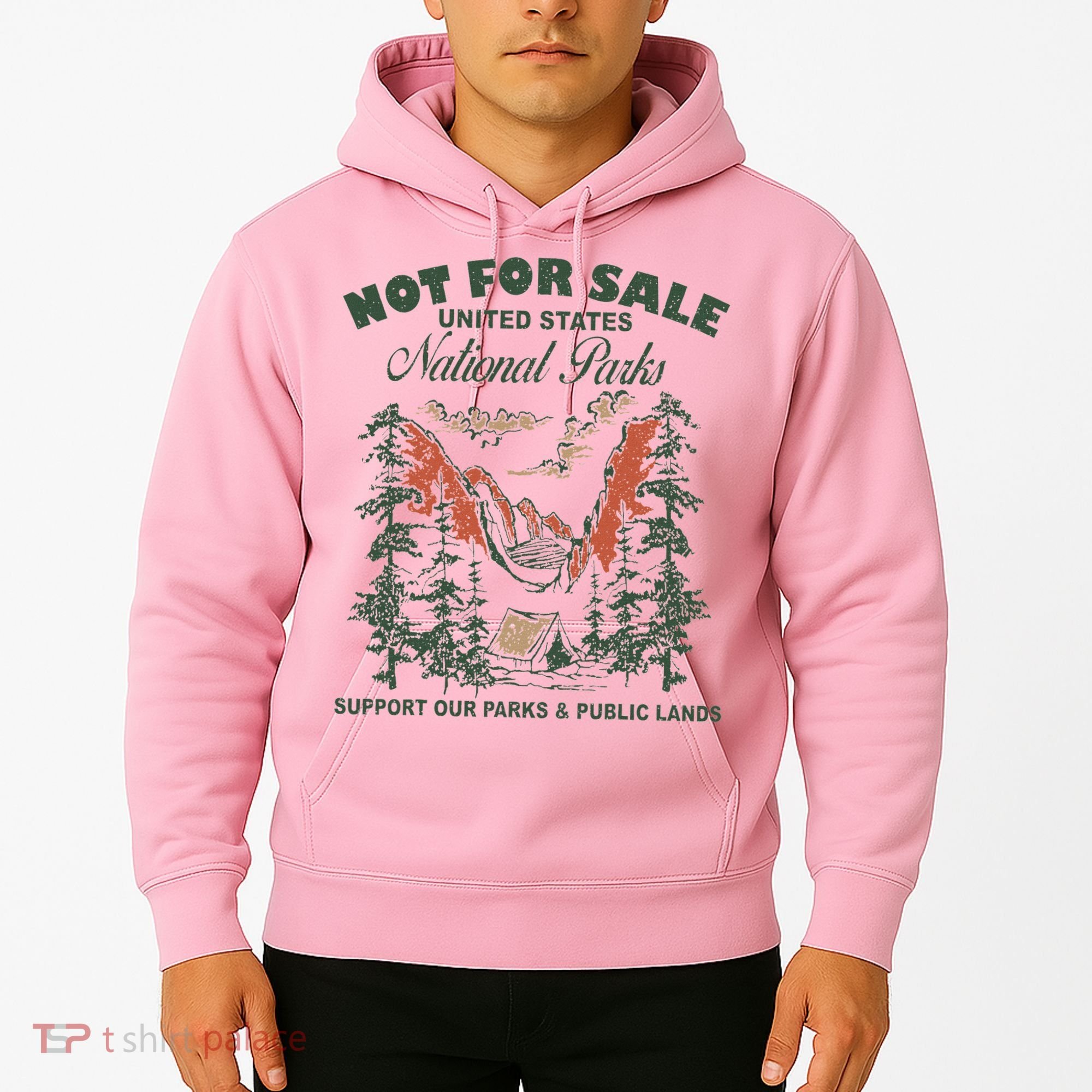 Not For Sale National Parks Support Our Parks Hoodie